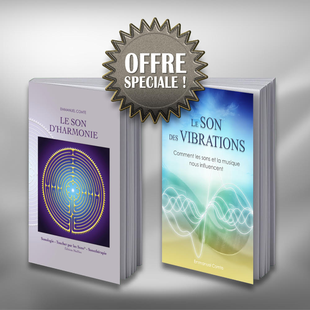 Le Son d'Harmonie + Le Son des Vibrations