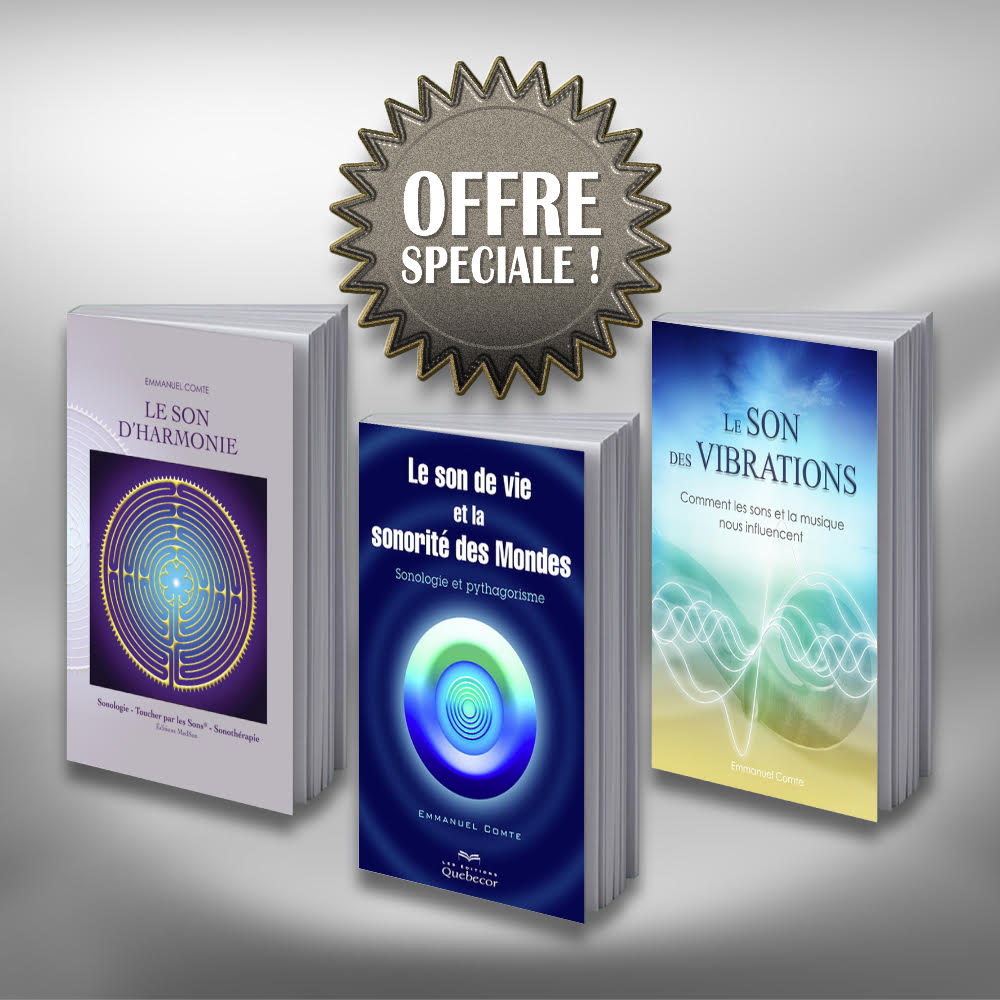 Le Son d'Harmonie + Le Son de Vie + Le Son des Vibrations
